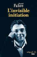 Invisible initiation